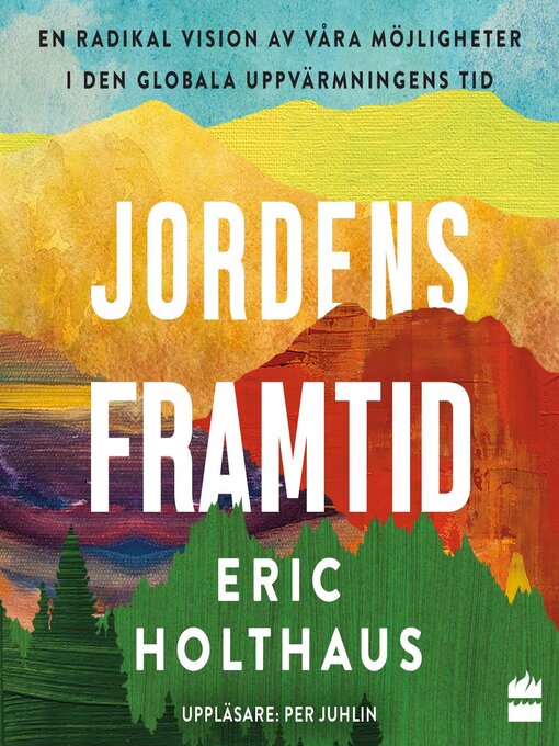 Title details for Jordens framtid by Eric Holthaus - Available